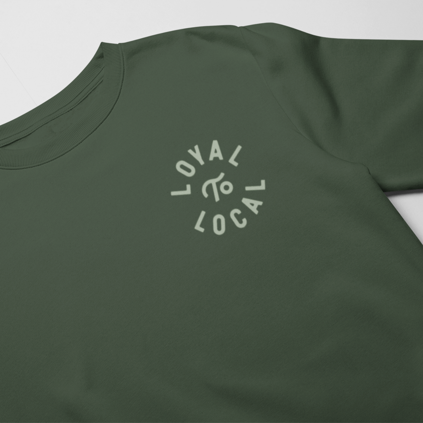 Loyal To Local Crewneck | Sage on Forest