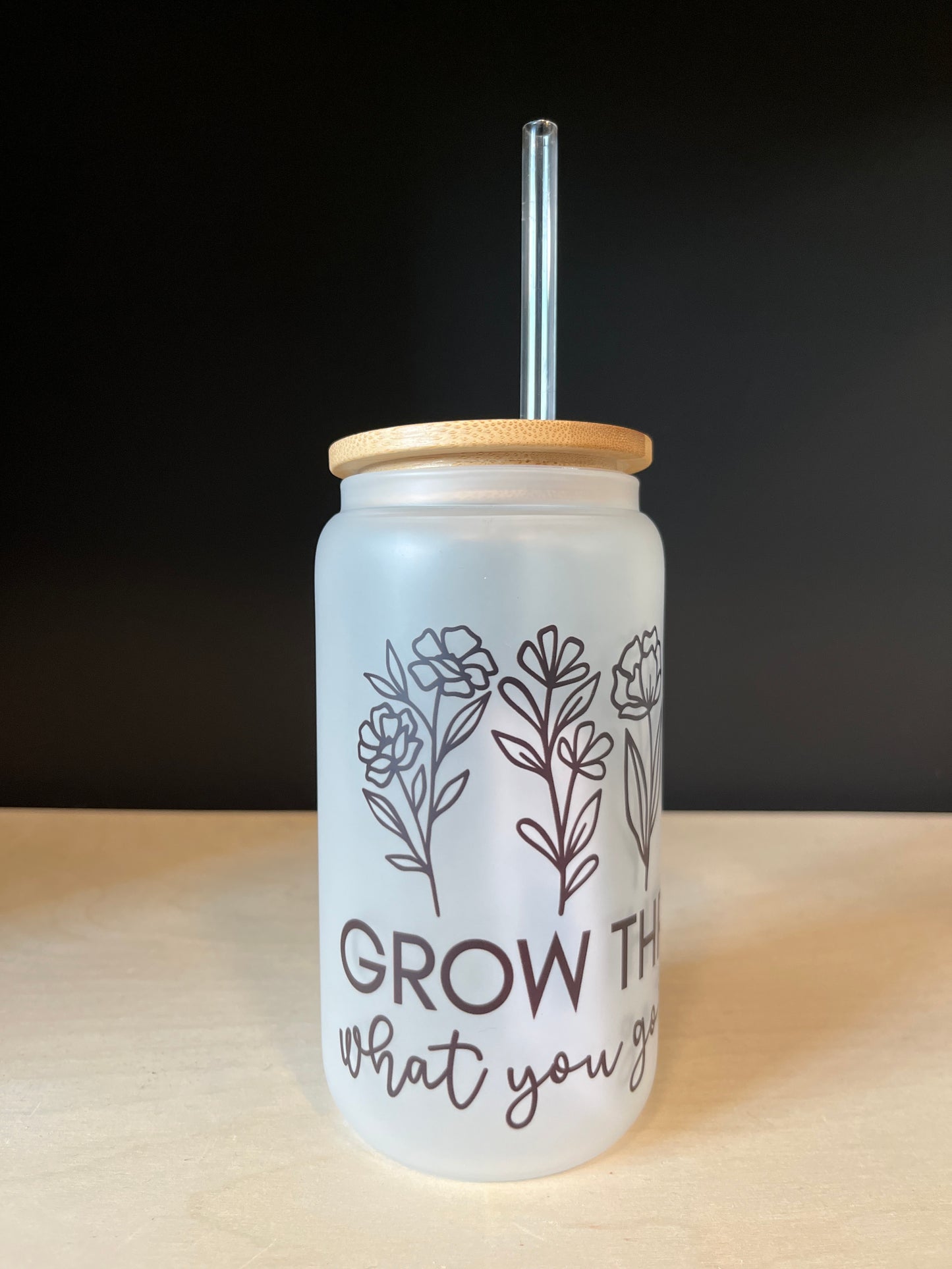 Grow Through What You Go Through Frosted Glass Tumbler