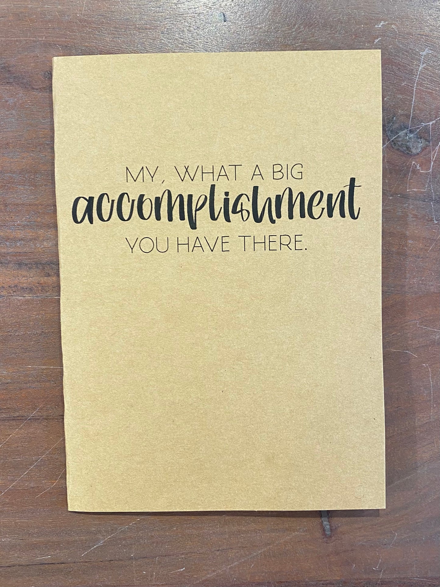 "My, What a Big Accomplishment" Card