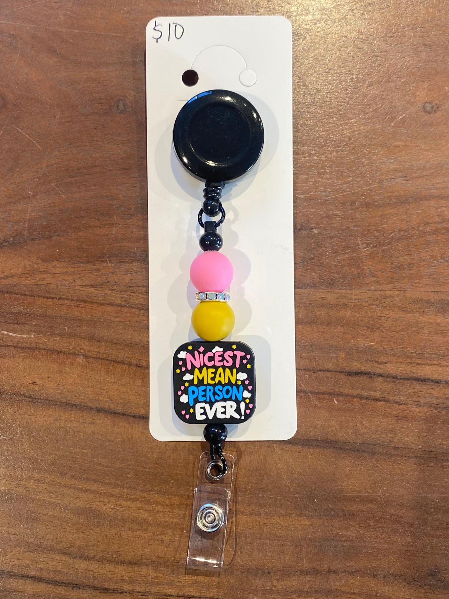 "Nicest Mean Person Ever" Badge Holder