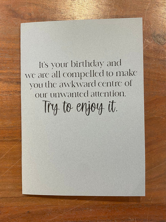 "Try To Enjoy It" Card